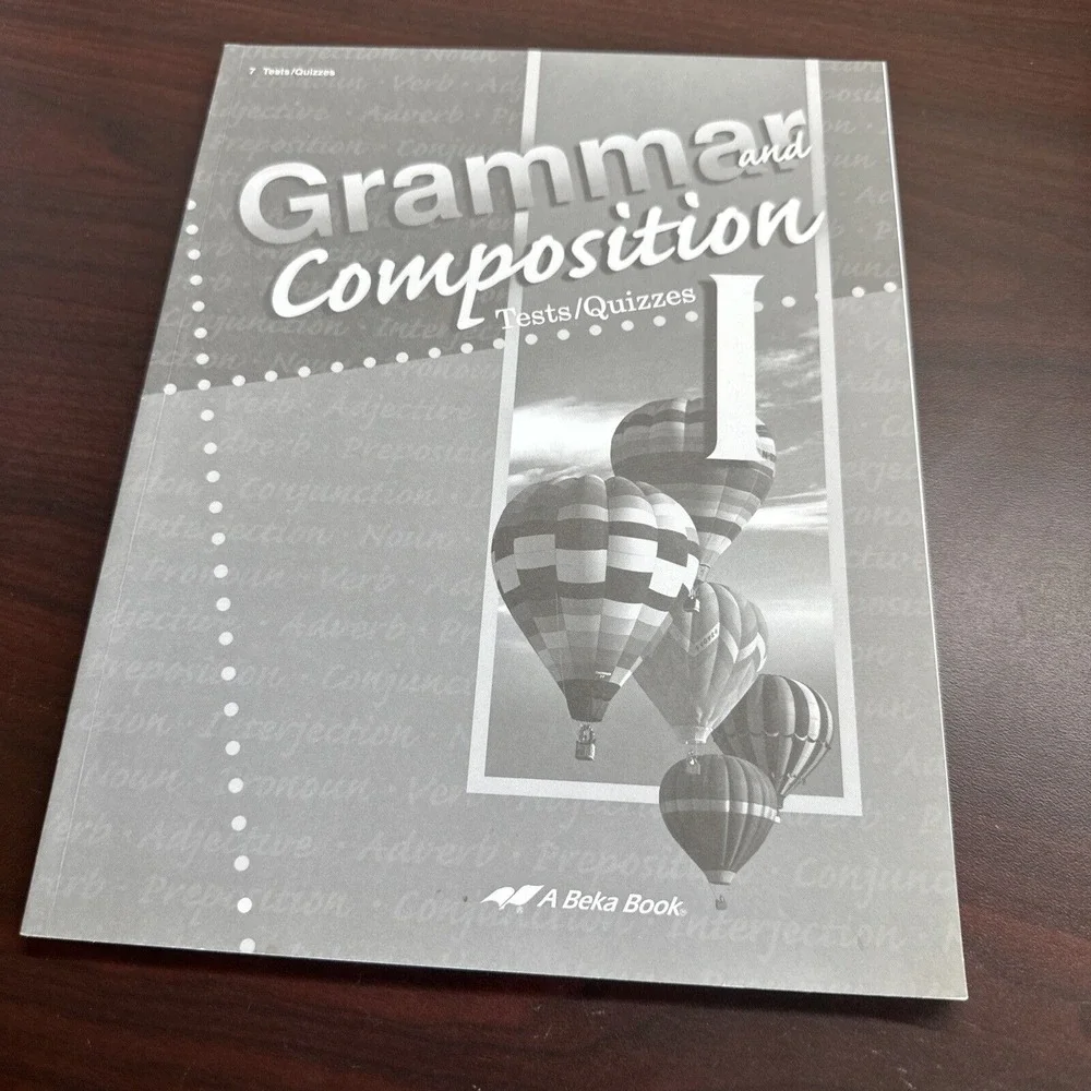 ABeka Grammar & Composition I Test/Quiz Key Grade 7